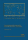 Image for Computational Frameworks for the Fast Fourier Transform
