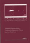 Image for Transonic Aerodynamics : Problems in Asymptotic Theory