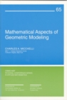 Image for Mathematical Aspects of Geometric Modelling