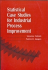 Image for Statistical Case Studies for Industrial Process Improvement