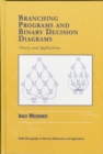 Image for Branching Programs and Binary Decision Diagrams : Theory and Applications