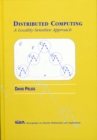 Image for Distributed Computing : A Locality-Sensitive Approach