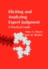 Image for Eliciting and Analyzing Expert Judgement : A Practical Guide