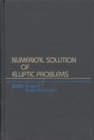 Image for Numerical Solution of Elliptic Problems