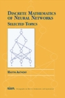 Image for Discrete Mathematics of Neural Networks : Selected Topics