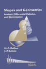 Image for Shapes and Geometries : Analysis, Differential Calculus, and Optimization