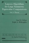 Image for Lanczos Algorithms for Large Symmetric Eigenvalue Computations : Volume 1