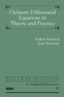 Image for Ordinary Differential Equations in Theory and Practice