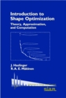 Image for Introduction to Shape Optimization : Theory, Approximation and Computation