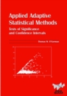 Image for Applied Adaptive Statistical Methods : Tests of Significance and Confidence Intervals