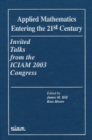 Image for Applied Mathematics Entering the 21st Century : Invited Talks from the ICIAM 2003 Congress