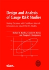 Image for Design and analysis of gauge R&amp;R studies  : making decisions with confidence intervals in random and mixed ANOVA models