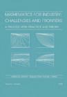Image for Mathematics for industry - challenges and frontiers  : a process view - practice and theory