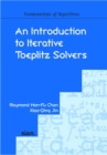 Image for An Introduction to Iterative Toeplitz Solvers
