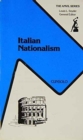 Image for Italian Nationalism : From Its Origins to World War II