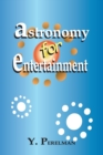Image for Astronomy for Entertainment
