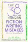 Image for The 38 Most Common Fiction Writing Mistakes