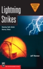 Image for Lightning Strikes: Staying Safe Under Stormy Skies