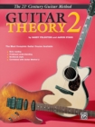 Image for 21ST CENTURY GUITAR THEORY 2