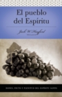 Image for Serie Vida en Plenitud: El Pueblo del Espiritu : Dones, fruto y plenitud el Espiritu Santo