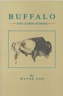 Image for Buffalo and Other Stories