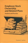 Image for Employee Stock Ownership and Related Plans : Analysis and Practice