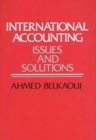 Image for International Accounting : Issues and Solutions