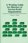 Image for A Working Guide for Directors of Not-for-Profit Organizations