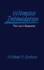 Image for Witness Intimidation : The Law&#39;s Response
