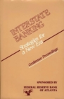 Image for Interstate Banking : Strategies for a New Era--Conference Proceedings
