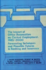 Image for The Impact of Office Automation on Clerical Employment, 1985-2000