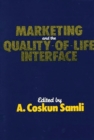 Image for Marketing and the Quality-of-Life Interface