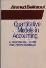 Image for Quantitative Models in Accounting : A Procedural Guide for Professionals