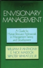 Image for Envisionary Management : A Guide for Human Resources Professionals in Management Training and Development