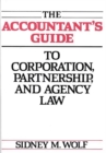 Image for The Accountant&#39;s Guide to Corporation, Partnership, and Agency Law