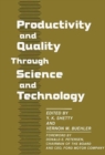 Image for Productivity and Quality Through Science and Technology