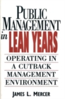 Image for Public Management in Lean Years