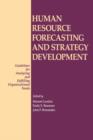 Image for Human Resource Forecasting and Strategy Development
