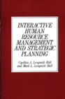 Image for Interactive Human Resource Management and Strategic Planning
