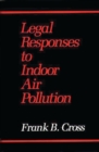 Image for Legal Responses to Indoor Air Pollution
