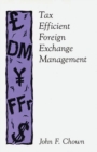 Image for Tax Efficient Foreign Exchange Management