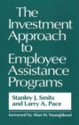 Image for The Investment Approach to Employee Assistance Programs