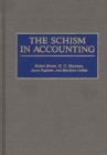 Image for The Schism in Accounting