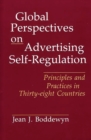 Image for Global Perspectives on Advertising Self-Regulation : Principles and Practices in Thirty-eight Countries