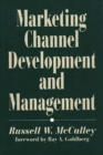 Image for Marketing Channel Development and Management