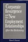 Image for Corporate Resurgence and the New Employment Relationships : After the Reckoning