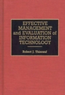 Image for Effective Management and Evaluation of Information Technology