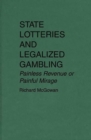 Image for State Lotteries and Legalized Gambling