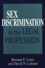 Image for Sex Discrimination in the Legal Profession