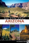 Image for Backpacking Arizona : From Deep Canyons to Sky Islands